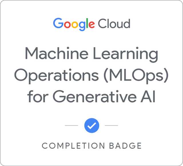 Machine Learning Operations (MLOps) for Generative AI